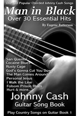 Johnny Cash Song Lyrics & Guitar Chords - Play Country Songs on Guitar: Johnny Cash Guitar Song Book