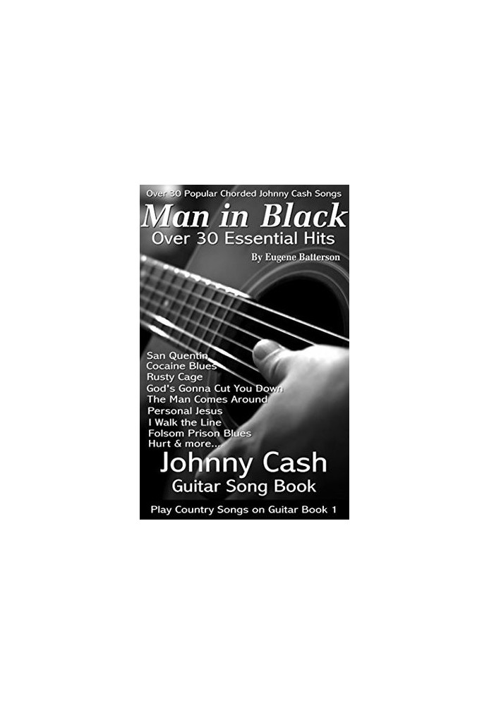 Johnny Cash Song Lyrics & Guitar Chords - Play Country Songs on Guitar: Johnny Cash Guitar Song Book