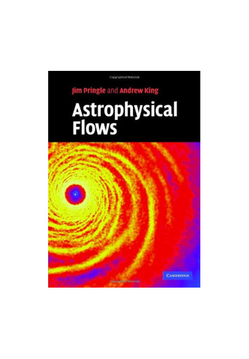Astrophysical Flows