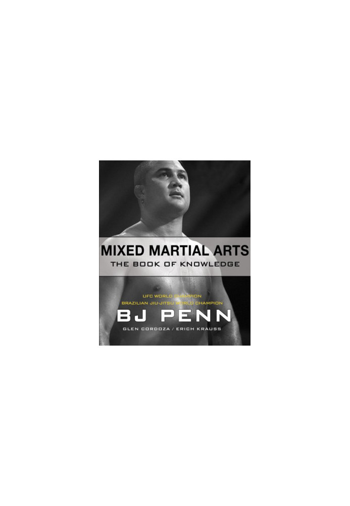 Mixed Martial Arts: The Book of Knowledge