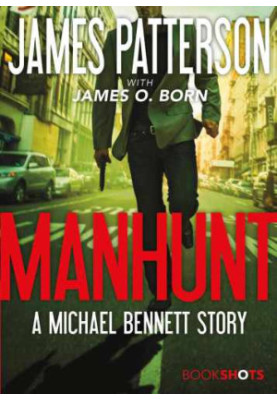 Manhunt - A Michael Bennett Story