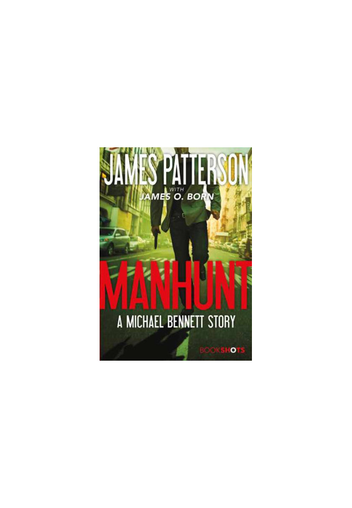 Manhunt - A Michael Bennett Story