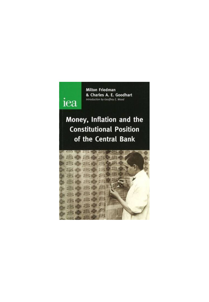 Money, Inflation and the Constitutional Position of Central Bank