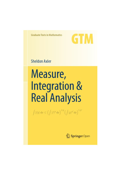 Measure, Integration & Real Analysis