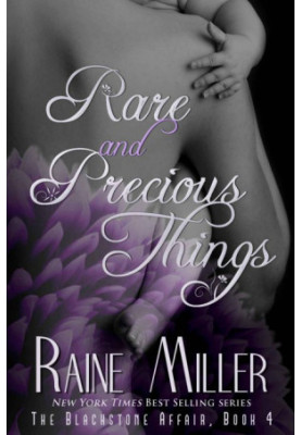 [The Blackstone Affair 04] • Rare and Precious Things