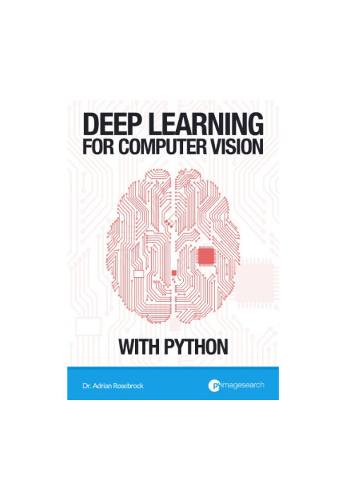 Deep Learning for Computer Vision with Python — Starter Bundle