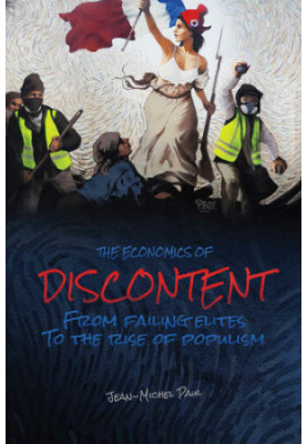 The Economics of Discontent