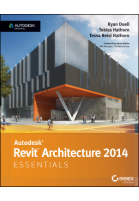 Autodesk Revit Architecture 2014 Essentials
