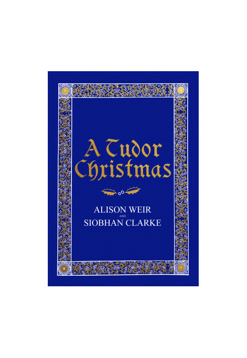 A Tudor Christmas