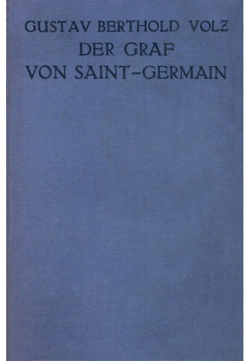 The Count of Saint-Germain: The Life of an Alchemist