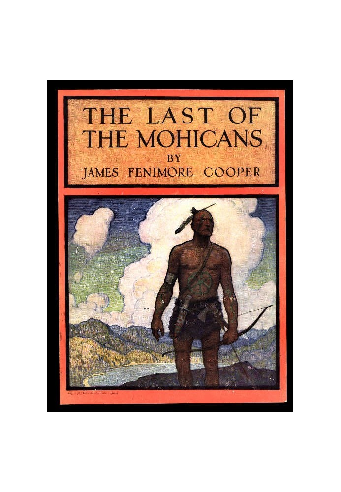 The Last of the Mohicans: A Narrative of 1757