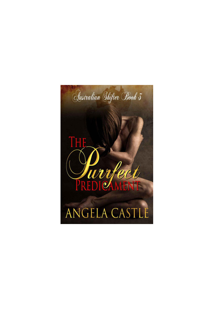 [Australian Shifters 03] • The Purrfect Predicament