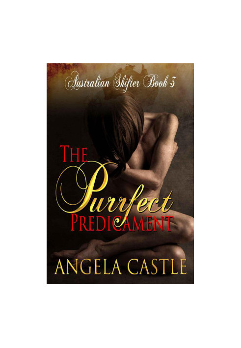 [Australian Shifters 03] • The Purrfect Predicament