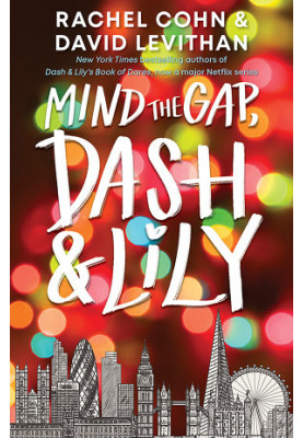 Mind the Gap, Dash and Lily