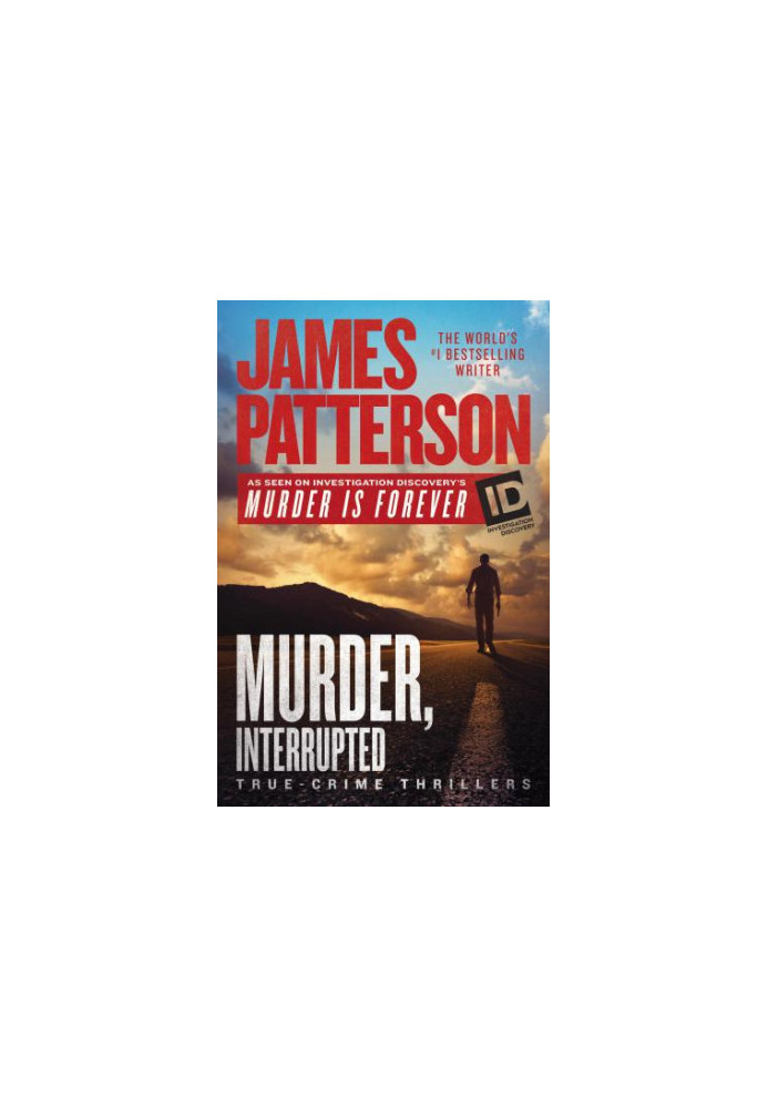 Murder, Interrupted (Discovery's Murder is Forever, 01)