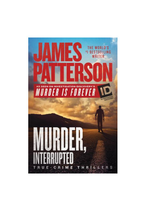 Murder, Interrupted (Discovery's Murder is Forever, 01)