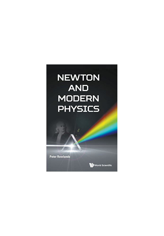 Newton and Modern Physics