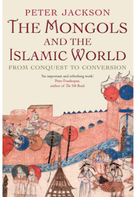 The Mongols and the West: 1221-1410