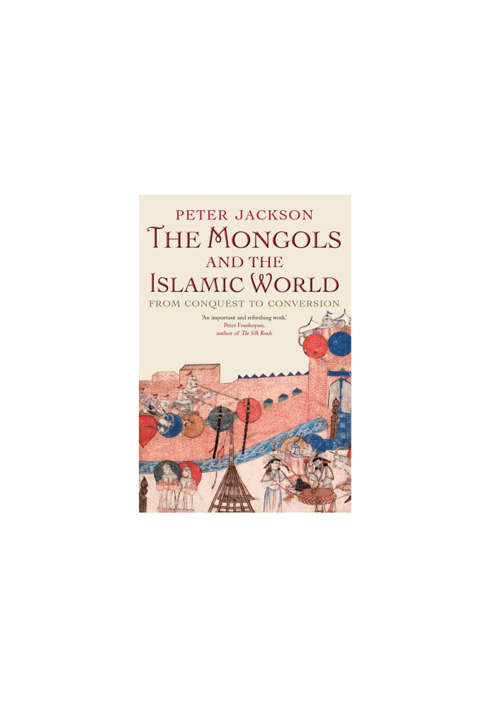 The Mongols and the West: 1221-1410