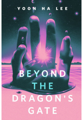 Beyond the Dragon's Gate