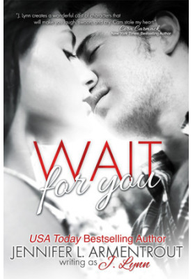 Wait for You