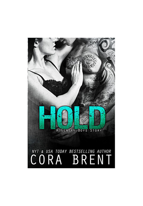 [Gentry Boys 05] • Hold