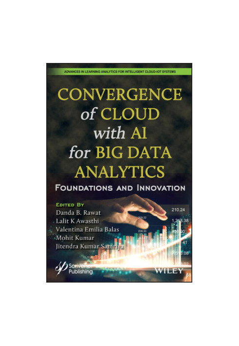 Convergence of Cloud with AI for Big Data Analytics : Foundations and Innovation