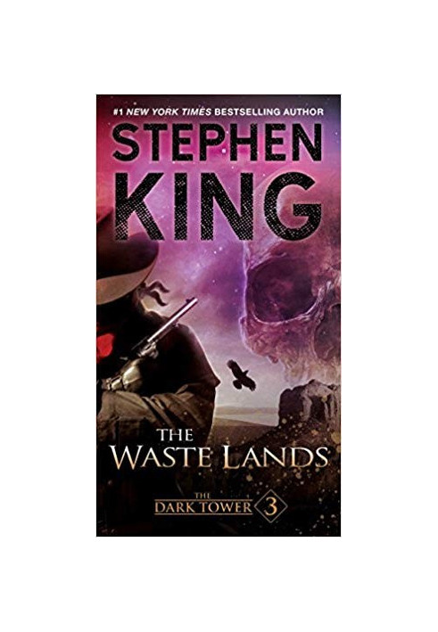 The Dark Tower III: The Waste Lands
