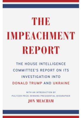The impeachment report the House Intelligence Committee's report on its investigation into Donald Trump and Ukraine