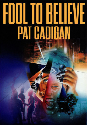 Fool to Believe (Illustrated Edition)
