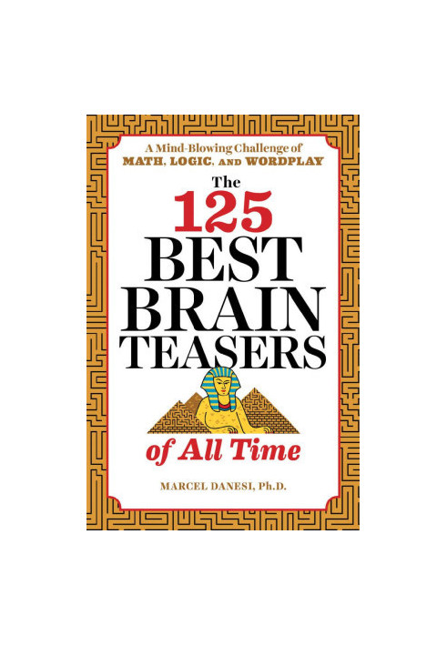 The 125 Best Brain Teasers of All Time