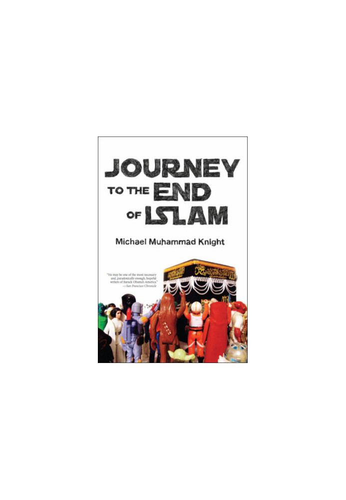 Journey to the End of Islam