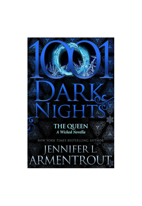The Queen (A Wicked Trilogy 3.7)