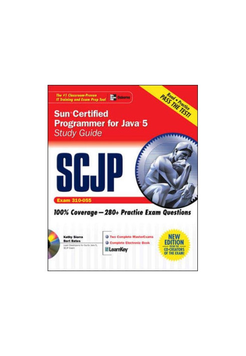 SCJP Sun Certified Programmer for Java 5 Study Guide (Exam 310-055) (Certification Press)