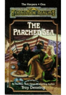 The Parched Sea - Forgotten Realms: The Harpers, Book 1