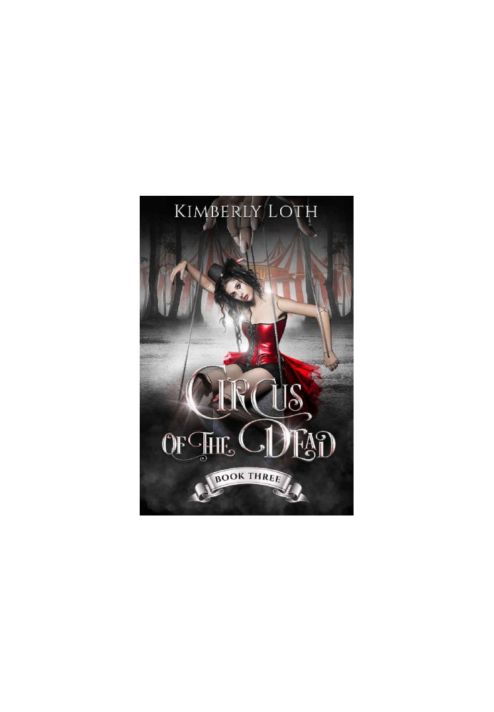 [Circus of the Dead 01] • Circus of the Dead · Book 3