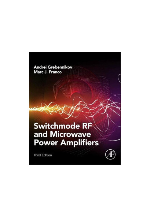 Switchmode RF and Microwave Power Amplifiers - Third Edition