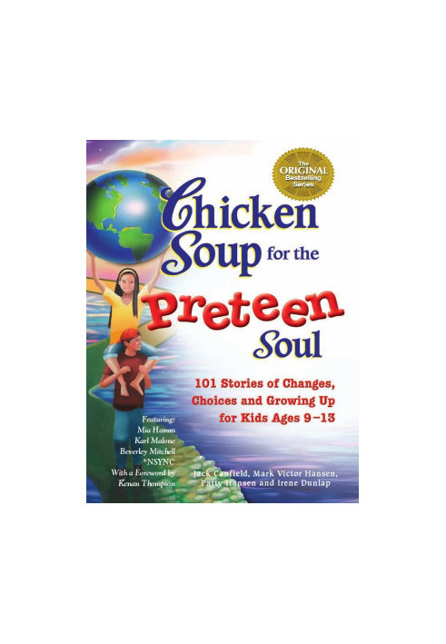 Chicken Soup for the Preteen Soul