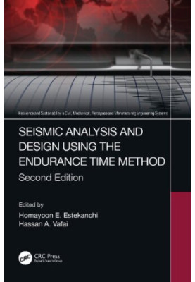 Seismic Analysis and Design using the Endurance Time Method