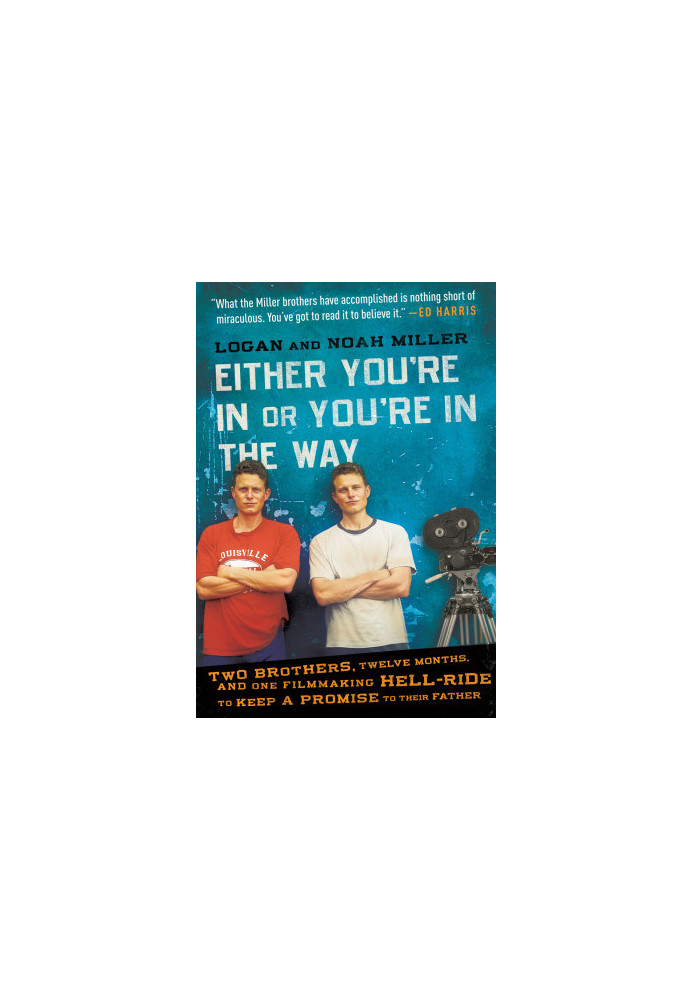 Either You're in or You're in the Way