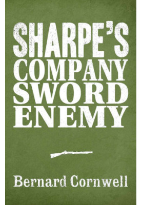[Sharpe 3-Book Collection 05] • Sharpe's Company, Sharpe's Sword, Sharpe's Enemy