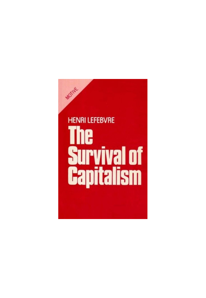 Survival of Capitalism: Reproduction of the Relations of Production