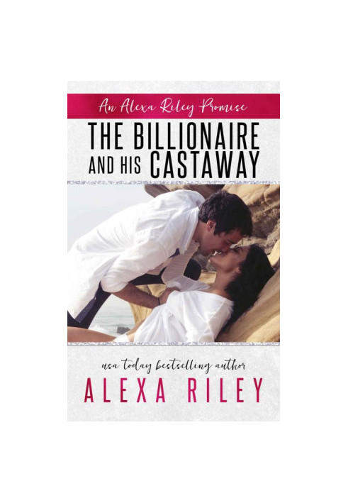 The Billionaire & His Castaway