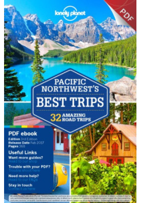 Pacific Northwest’s Best Trips