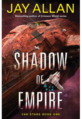 Shadow of Empire - Far Stars 01