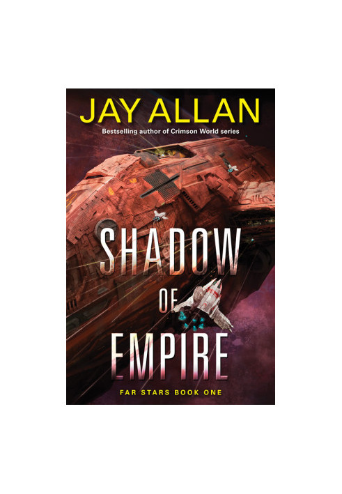 Shadow of Empire - Far Stars 01