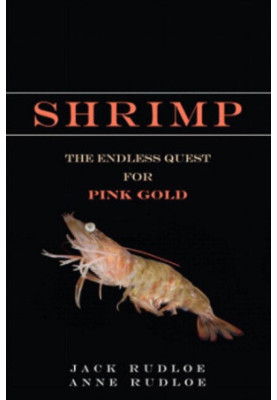 Shrimp: The Endless Quest for Pink Gold