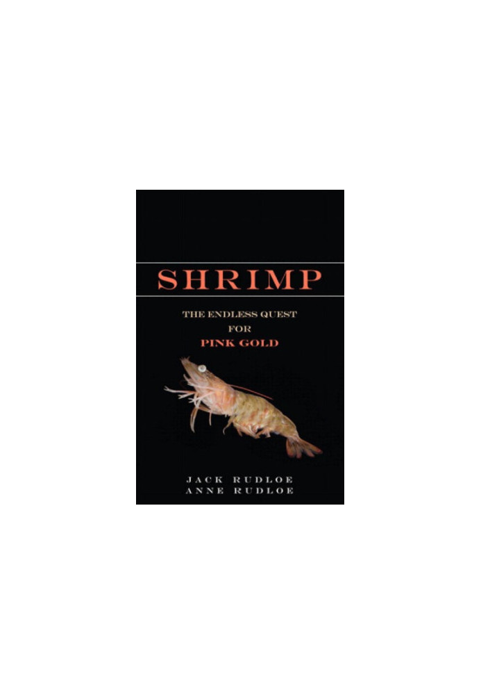 Shrimp: The Endless Quest for Pink Gold