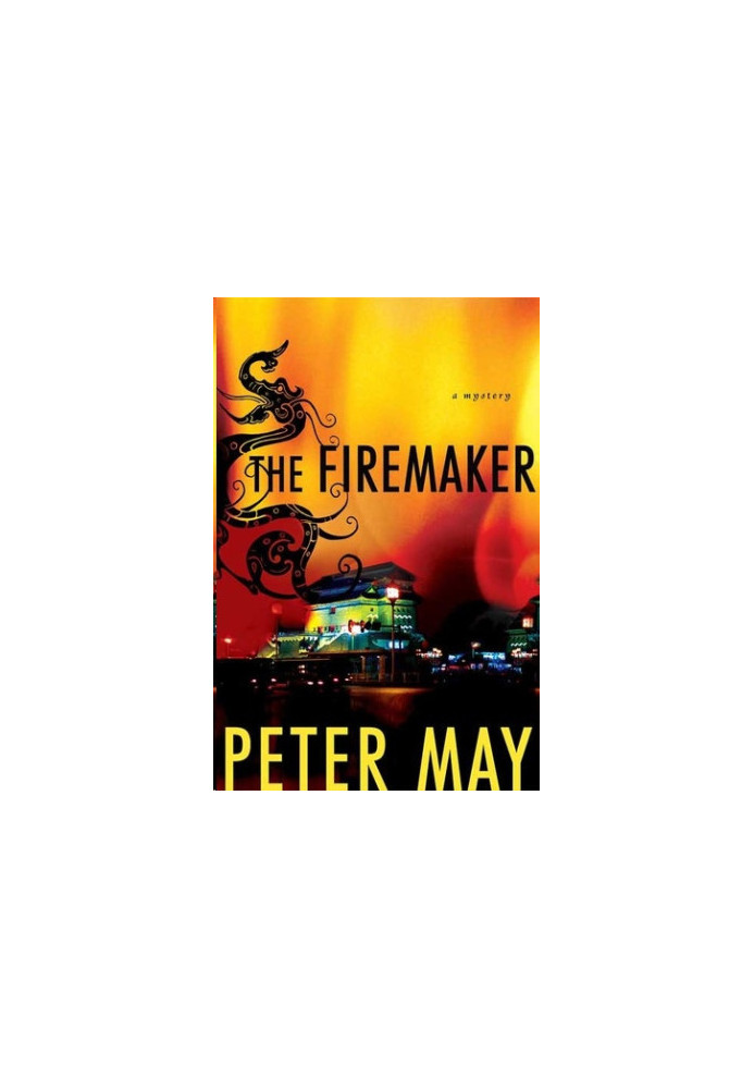 The Firemaker ( The China Thrillers 1 )