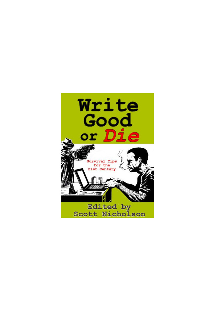 Write Good or Die